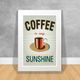 Quadro-Decorativo-Coffee-is-My-Sunshine